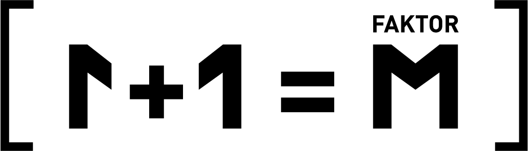 Erfolgsformel von Faktor M: 1 + 1 = M